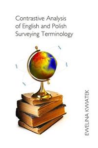 Contrastive Analysis of English and Polish Surveying Terminology