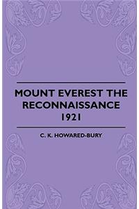 Mount Everest The Reconnaissance, 1921