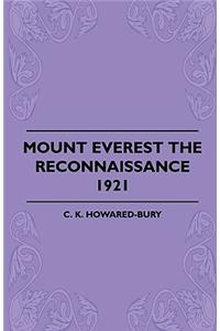 Mount Everest The Reconnaissance, 1921