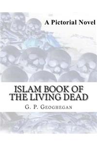 Islam Book of the Living Dead