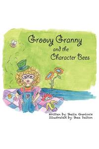 Groovy Granny and the Character Bees