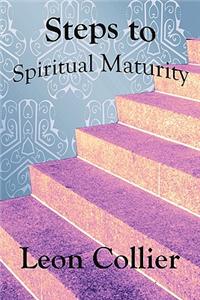Steps to Spiritual Maturity