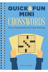 Quick & Fun Mini Crosswords