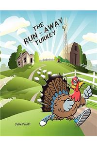 Run-Away Turkey