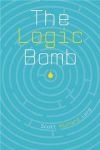 The Logic Bomb