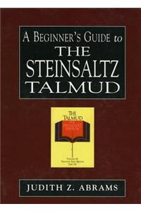 A Beginner's Guide to the Steinsaltz Talmud