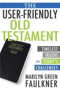 User-Friendly Old Testament