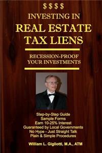 Investing in Real Estate Tax Liens