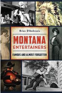 Montana Entertainers