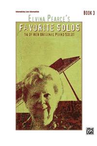 Elvina Pearce Favorite Solos 3
