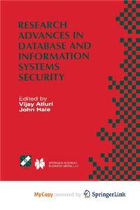 Research Advances in Database and Information Systems Security