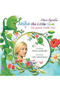 Mike the Little Bean