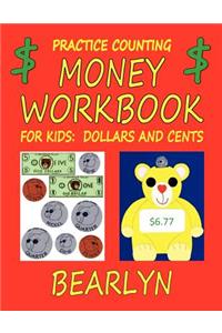 Practice Counting Money Workbook for Kids