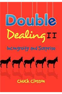 Double Dealing 2