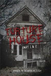 Torture House