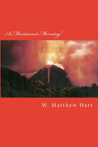 Montserrat Morning