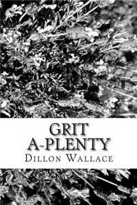 Grit A-Plenty