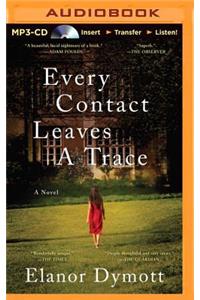 Every Contact Leaves a Trace