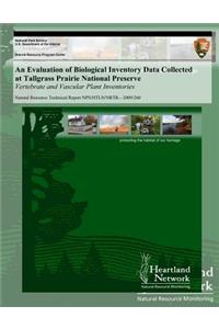 Evaluation of Biological Inventory Data Collected at Tallgrass Prairie National Preserve