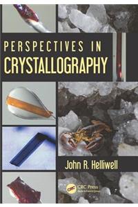 Perspectives in Crystallography