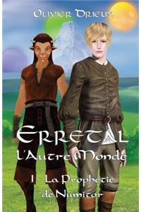 La Prophetie de Numitor (2eme Edition)