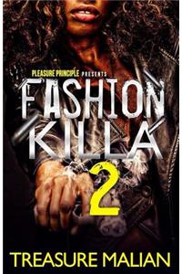 Fashion Killa 2