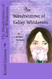 The Misadventures of Kelsey Whiskerson