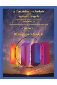 Comprehensive Analysis of the Synoptic Gospels