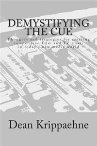 Demystifying The Cue