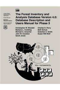 Forest Inventory and Analysis Database Version 4.0