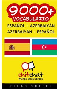 9000+ Espanol - Azerbaiyan Azerbaiyan - Espanol Vocabulario
