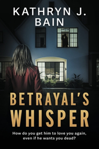 Betrayal's Whisper