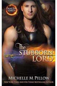 The Stubborn Lord