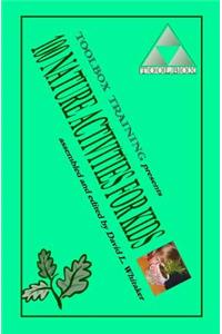 100 Nature Activities for Kids