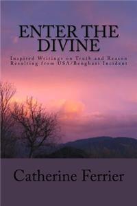 Enter the Divine