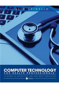 Computer Technology for Health Professionals