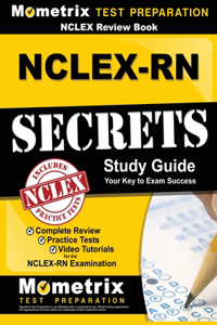 NCLEX Review Book: Nclex-RN Secrets Study Guide