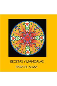 Recetas y Mandalas Para el Alma