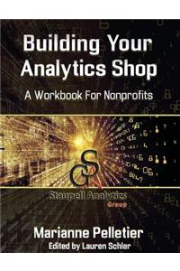 Building Your Analytics Shop