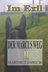 Der Marcus Weg II
