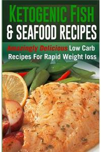 Ketogenic Fish & Seafood Recipes