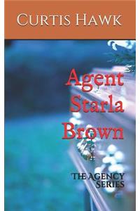 Agent Starla Brown
