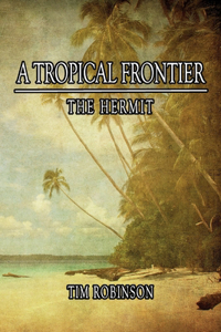 A Tropical Frontier