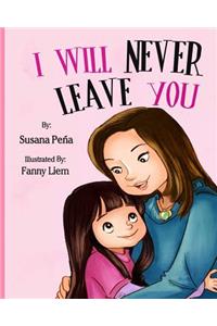 I Will Never Leave You