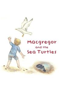 Macgregor and the Sea Turtles