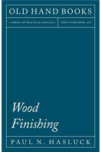 Wood Finishing