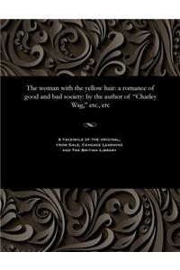 The Woman with the Yellow Hair