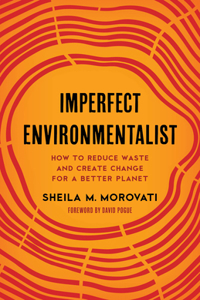 Imperfect Environmentalist