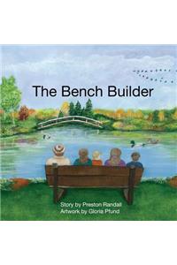 Bench Builder