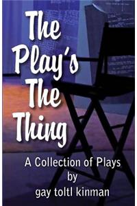 Play's The Thing